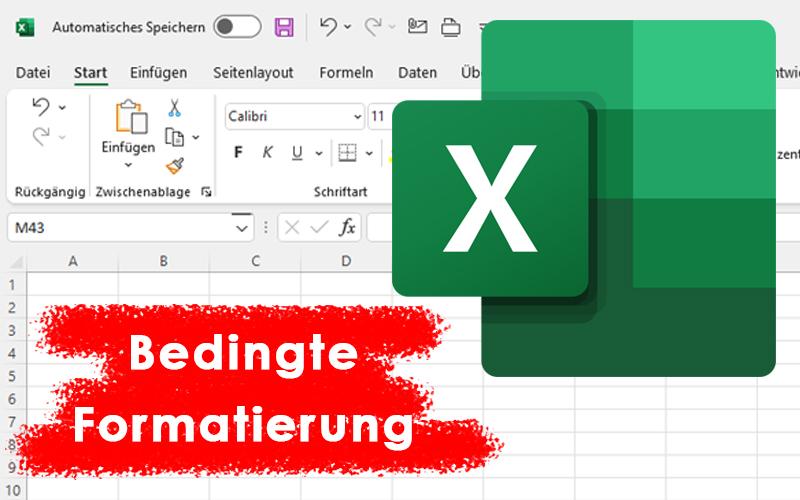 Excel leicht gemacht! Teil 6: Bedingte Formatierung
